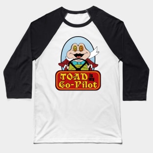 Toad is My Co-Pilot Baseball T-Shirt